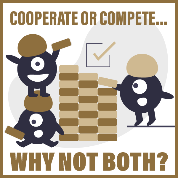Cooperate or Compete? Why Not Both?