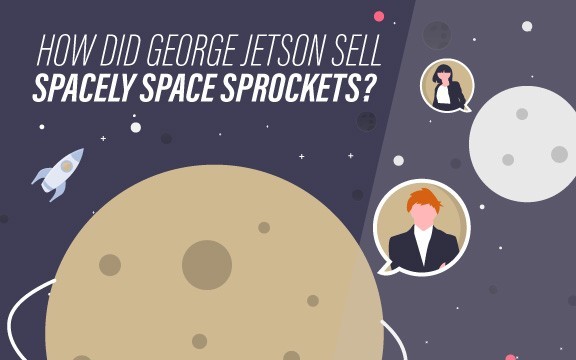 How Did George Jetson Sell Spacely Space Sprockets?