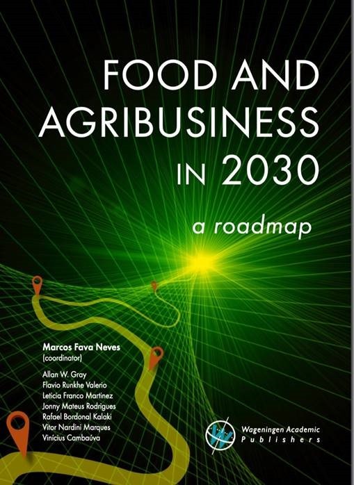 Food and Agribusiness in 2030: a roadmap book cover