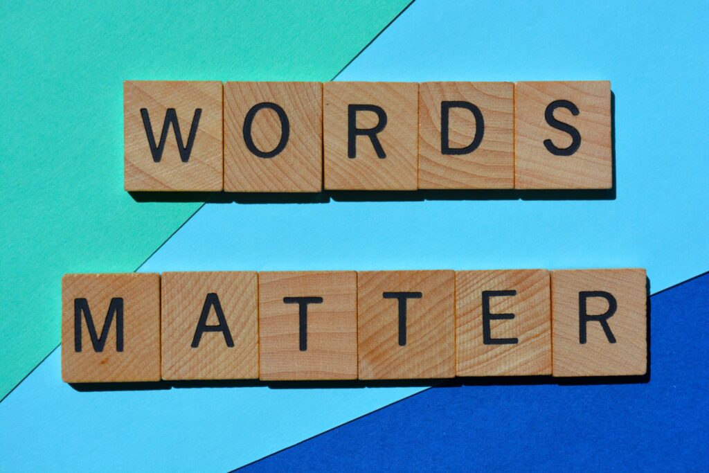 Words Matter